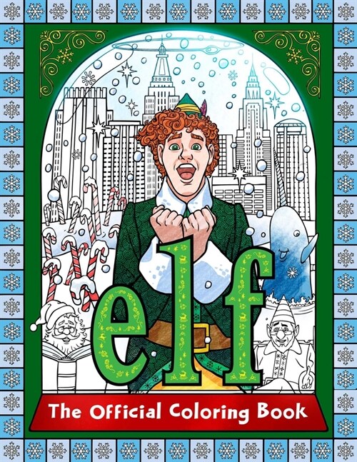 Elf: The Official Coloring Book (Paperback)