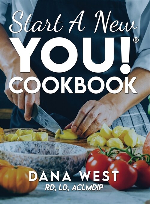 Start a New YOU!(R) COOKBOOK (Hardcover)