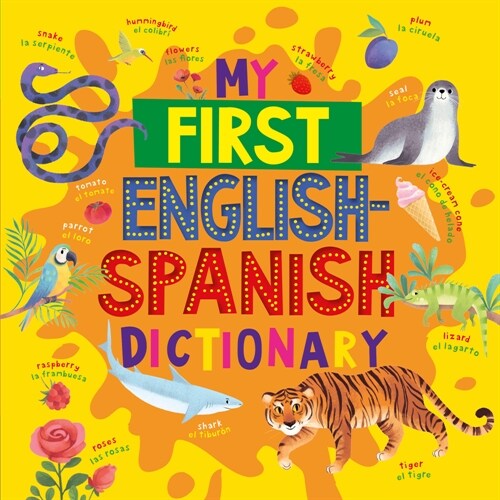 My First English Spanish Dictionary (Hardcover)