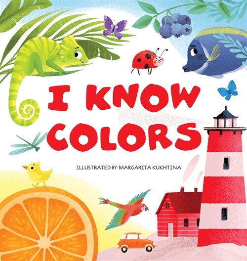 I Know Colors (Board Books)