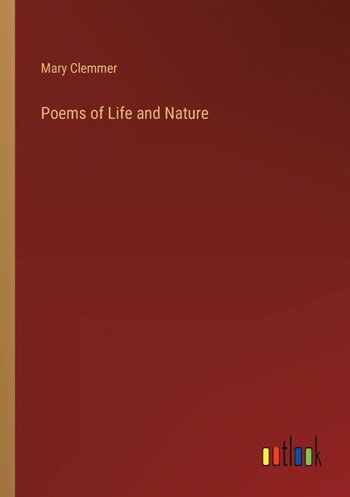 Poems of Life and Nature (Paperback)