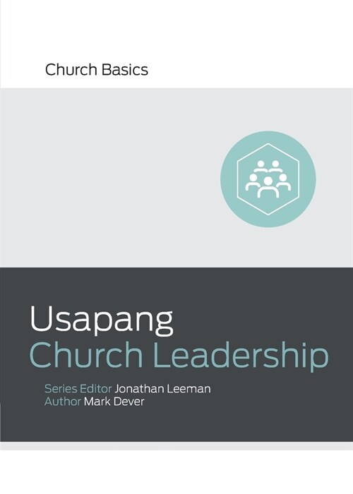 Understanding Church Leadership / Usapang Church Leadership (Taglish) (Paperback, Taglish)