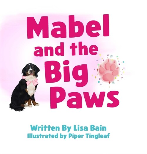 Mabel and the Big Paws (Hardcover)