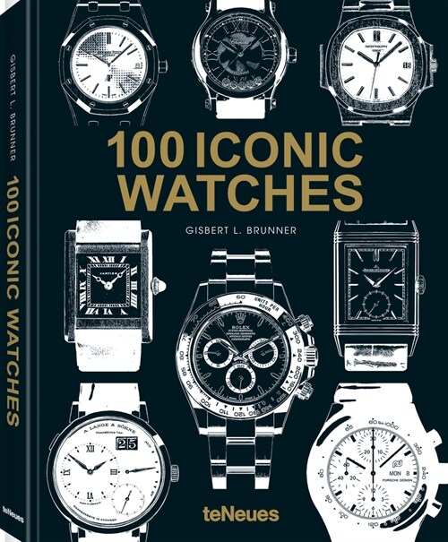 100 Iconic Watches (Hardcover)