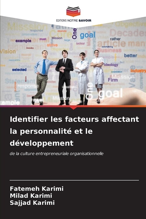 Identifier les facteurs affectant la personnalit?et le d?eloppement (Paperback)