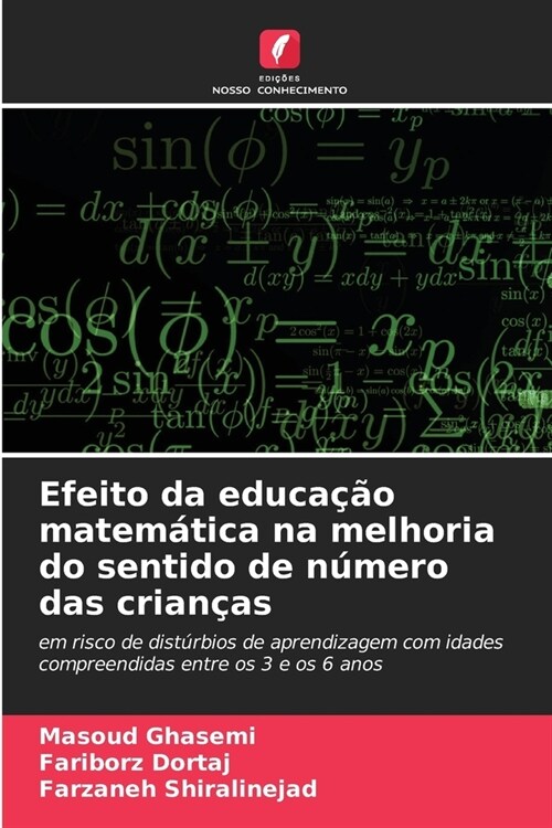 Efeito da educa豫o matem?ica na melhoria do sentido de n?ero das crian?s (Paperback)