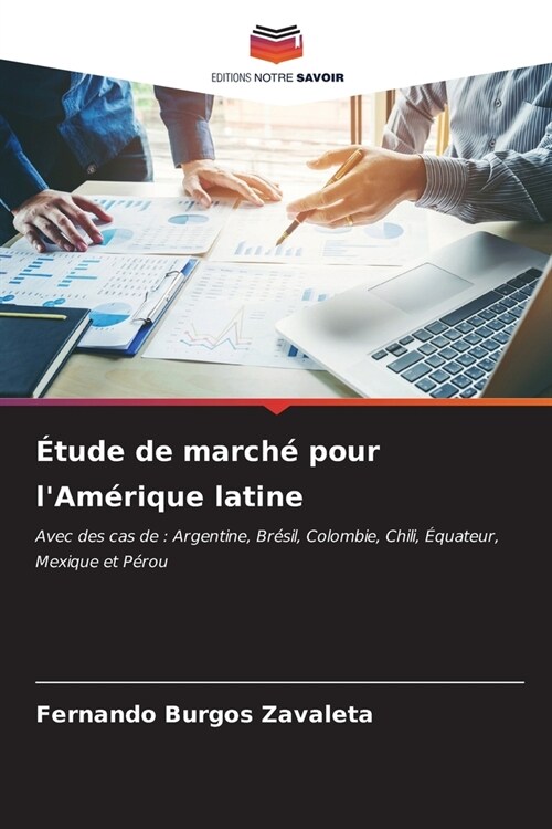 ?ude de march?pour lAm?ique latine (Paperback)