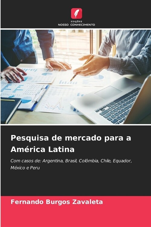 Pesquisa de mercado para a Am?ica Latina (Paperback)