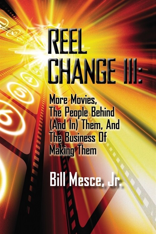 Reel Change III: Flashbacks and Coming Attractions (Paperback)