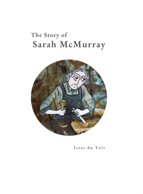 The Story of Sarah McMurray (Hardcover)