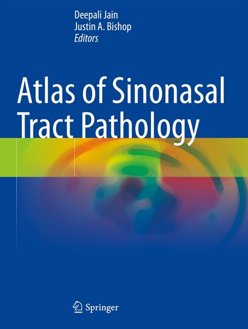 Atlas of Sinonasal Tract Pathology (Paperback, 2023)