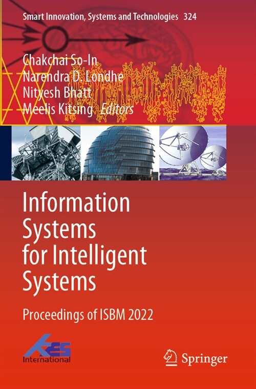 Information Systems for Intelligent Systems: Proceedings of Isbm 2022 (Paperback, 2023)
