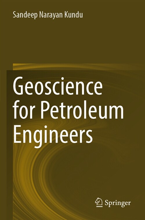 Geoscience for Petroleum Engineers (Paperback, 2023)