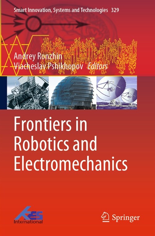 Frontiers in Robotics and Electromechanics (Paperback, 2023)