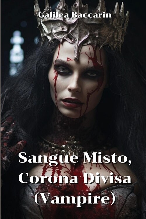 Sangue Misto, Corona Divisa (Vampire) (Paperback)