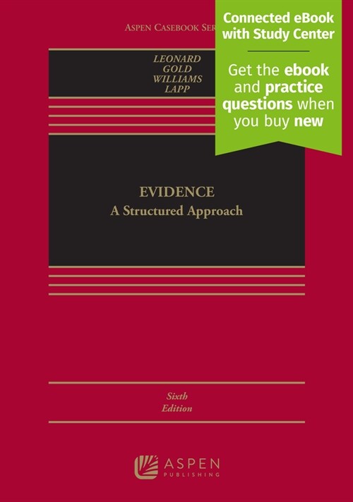 Evidence: A Structured Approach [Connected eBook with Study Center] (Hardcover, 6)