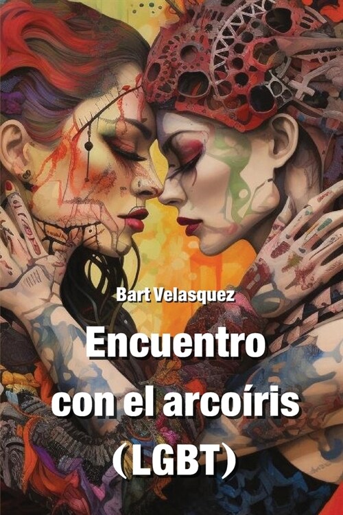 Encuentro con el arco?is (LGBT) (Paperback)