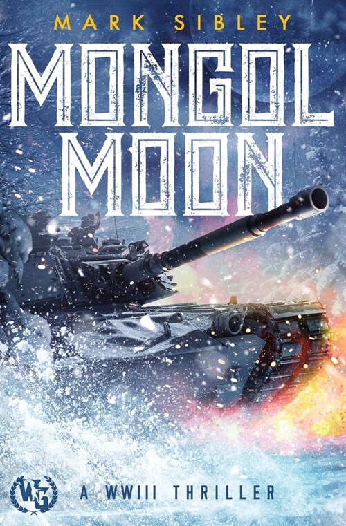 Mongol Moon: A WWIII Thriller (Paperback, 2, Wargate)