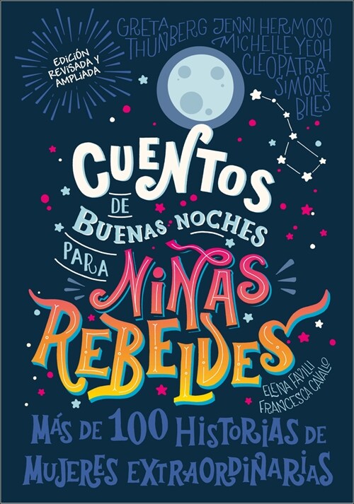 Cuentos de Buenas Noches Para Ni?s Rebeldes (Good Night Stories for Rebel Girls): Nueva Edici? (Hardcover)