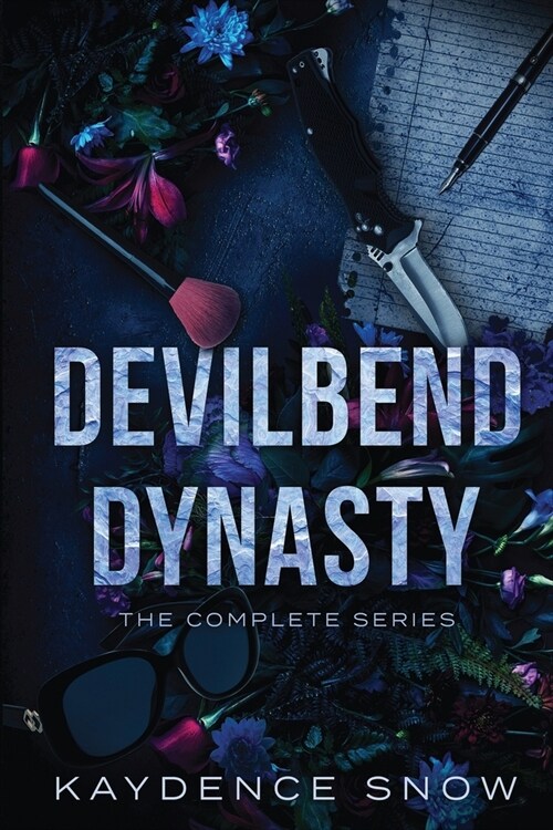 The Complete Devilbend Dynasty Series (Paperback)