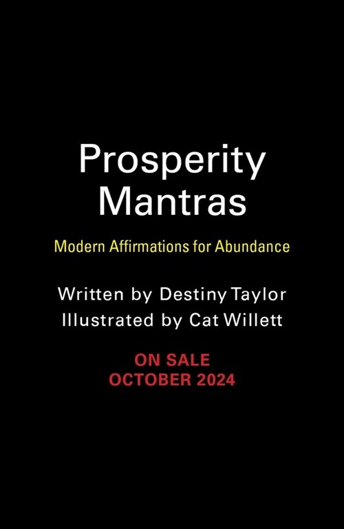 Prosperity Mantras: Modern Affirmations for Abundance (Other)