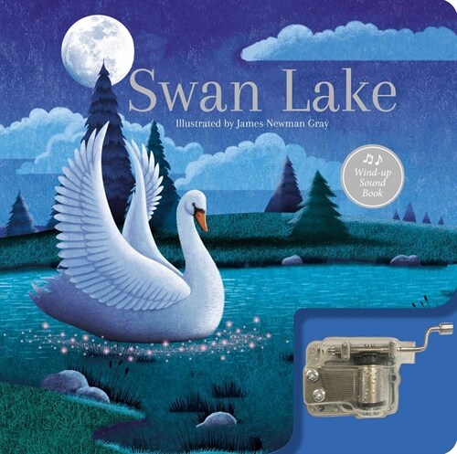 Swan Lake: A Musical Book: Wind-Up Sound Book (Board Books)