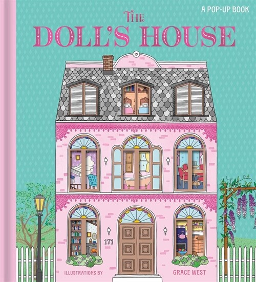 The Dollhouse: A Pop-Up Book: Pop-Up and Lift-The-Flap Book (Hardcover)