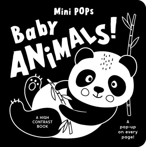 Mini Pops: Baby Animals!: A High Contrast Pop-Up Book (Board Books)