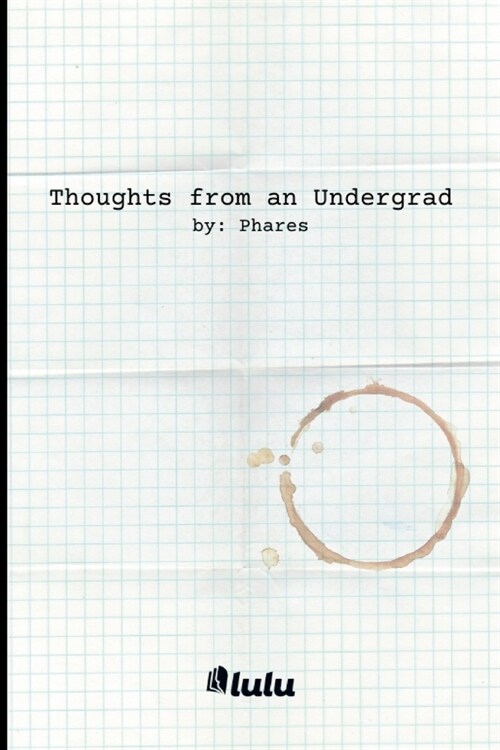 Thoughts from an Undergrad (Paperback)