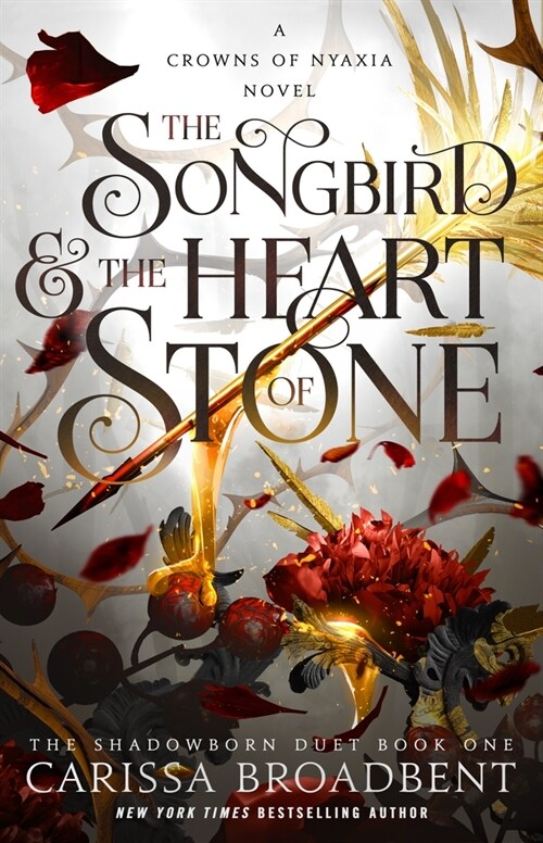The Songbird & the Heart of Stone (Hardcover)