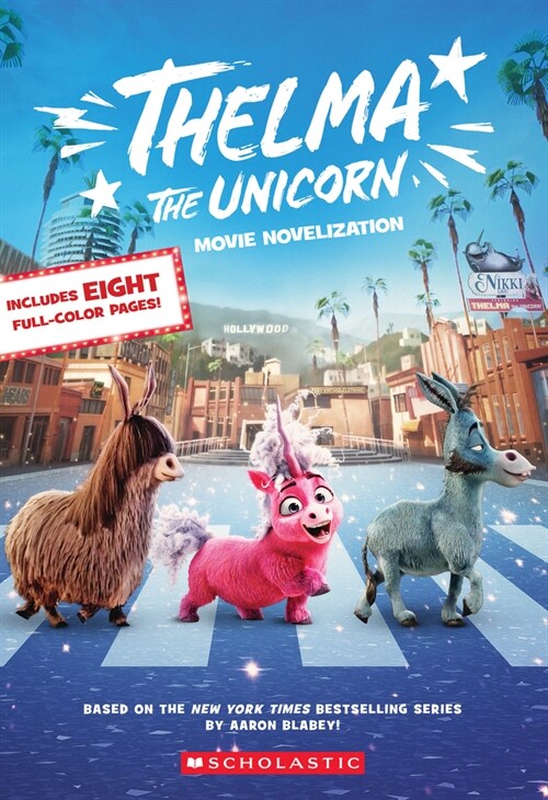 Thelma the Unicorn (Movie Novelization) (Paperback)