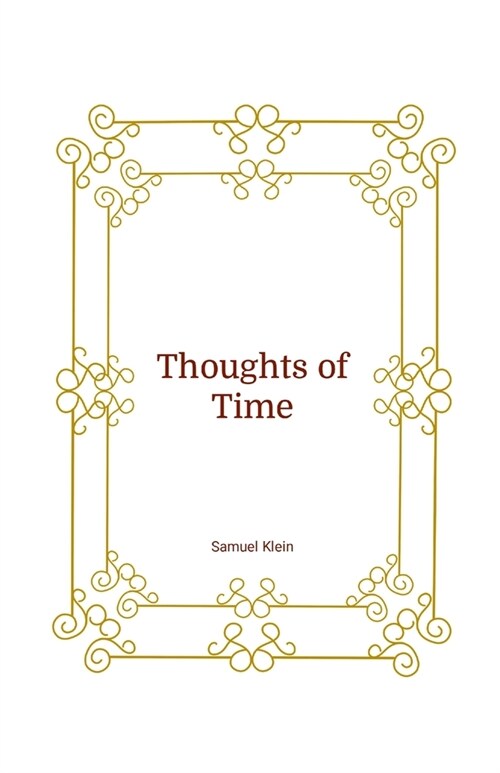 Thoughts of Time (Paperback)