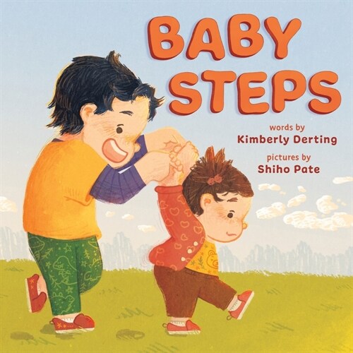 Baby Steps: A Picture Book for New Siblings (Hardcover)