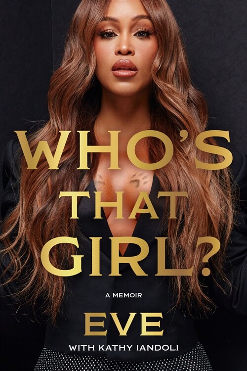 Whos That Girl?: A Memoir (Hardcover, Original)