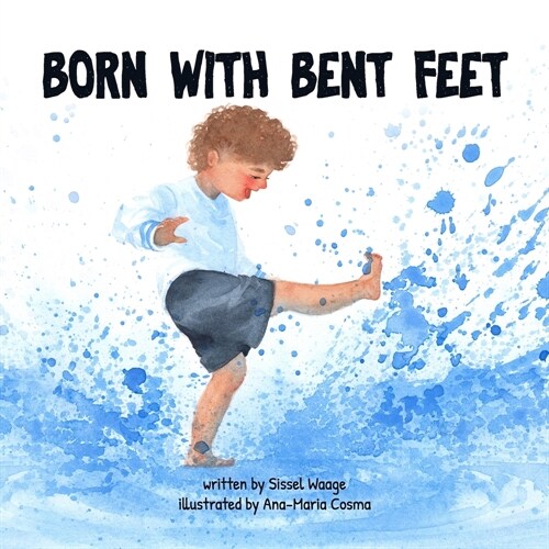 Born with Bent Feet (paperback) (Paperback)