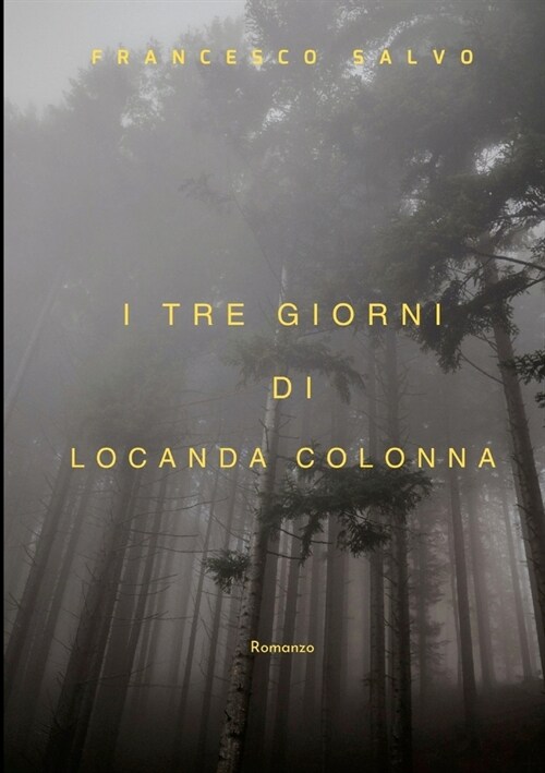 I tre giorni di Locanda Colonna (Paperback)