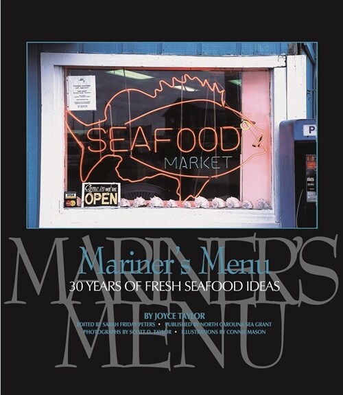 Mariners Menu: 30 Years of Fresh Seafood Ideas (Paperback)