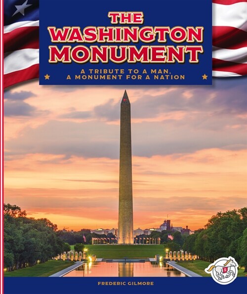 The Washington Monument (Library Binding)