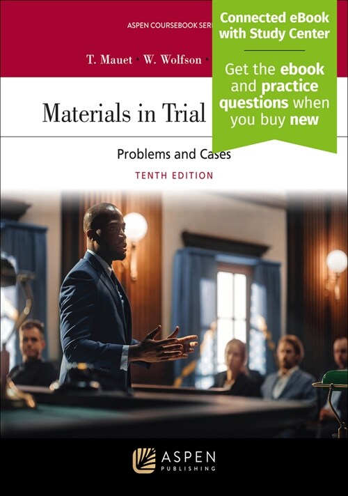 Materials in Trial Advocacy: Problems and Cases [Connected eBook with Study Center] (Paperback, 10)