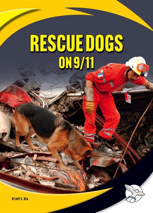 Rescue Dogs on 9/11 (Library Binding)