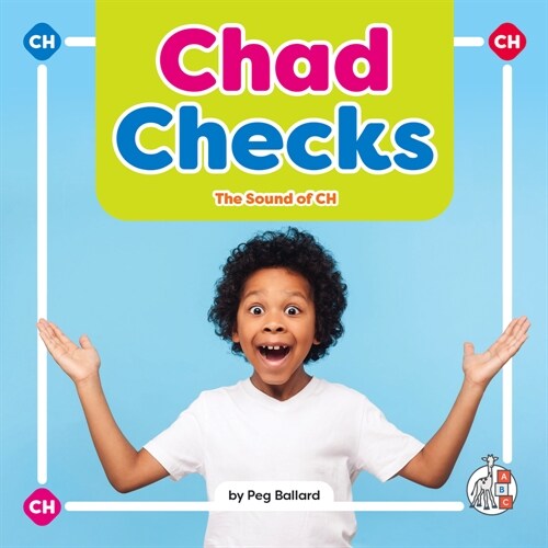 Chad Checks: The Sound of Ch (Library Binding)