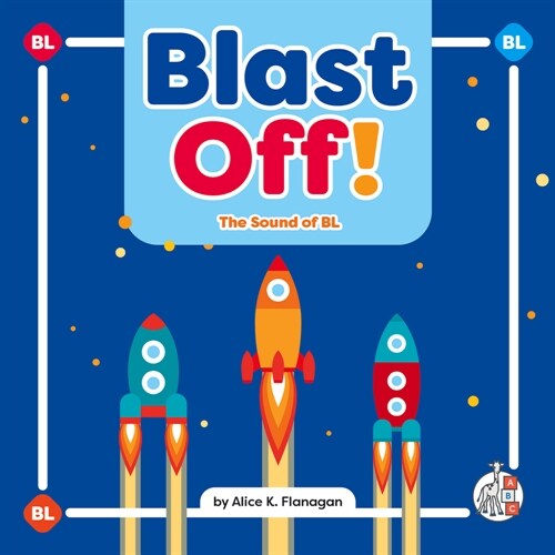 Blast Off!: The Sound of Bl (Library Binding)