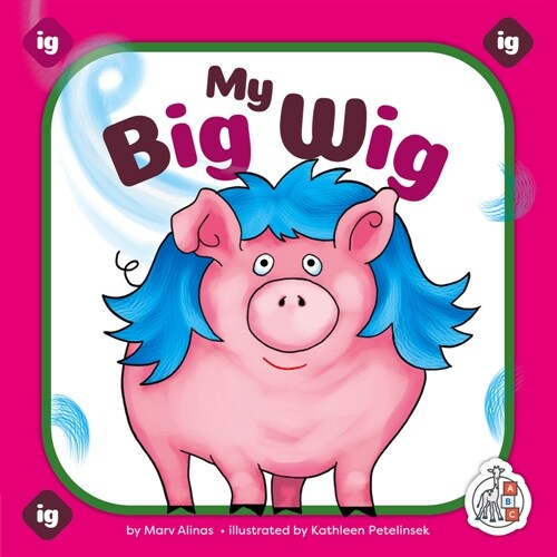 My Big Wig (Library Binding)