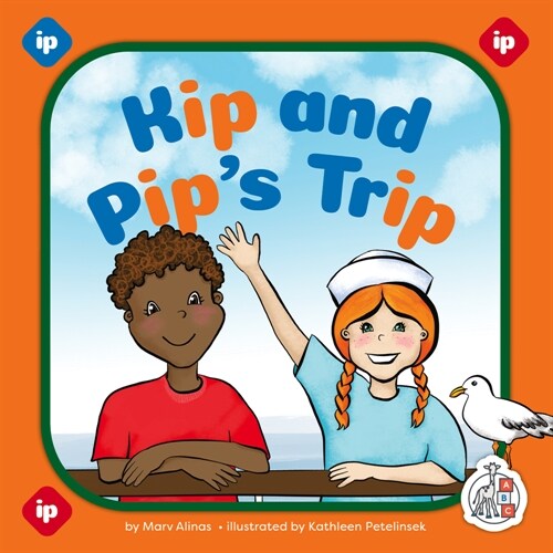 Kip and Pips Trip (Library Binding)