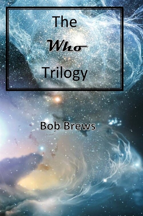 The Who Trilogy (Hardcover)