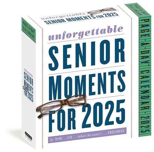 Unforgettable Senior Moments Page-A-Day(r) Calendar 2025 (Daily)