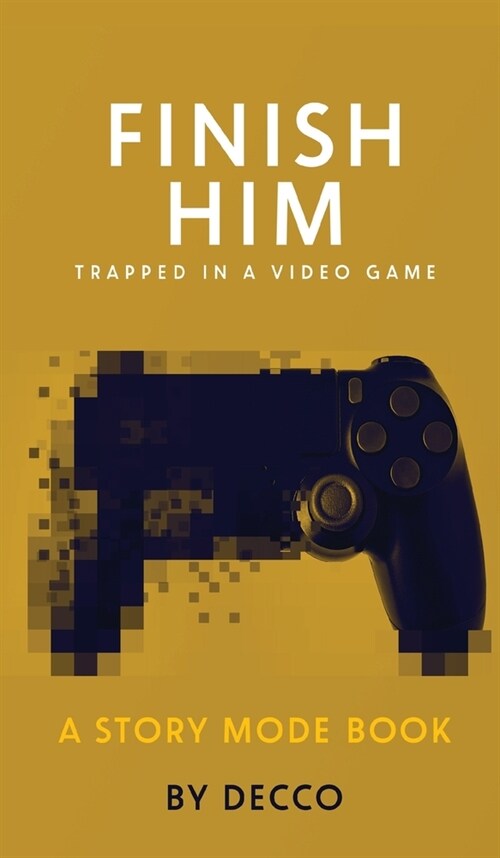 Finish Him (Hardcover)