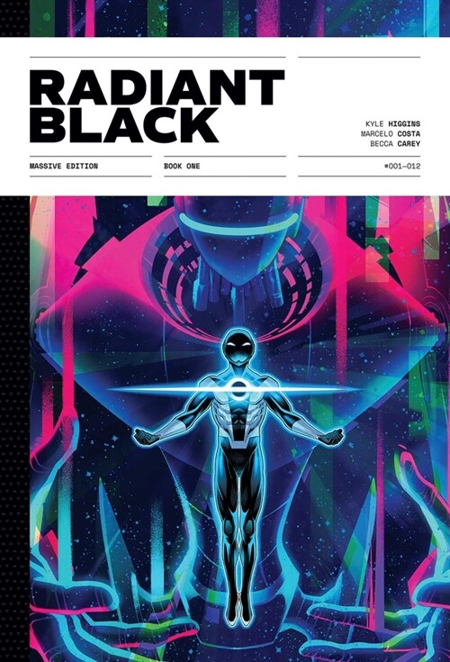 Radiant Black Year One Deluxe Hardcover: A Massive-Verse Book (Hardcover)