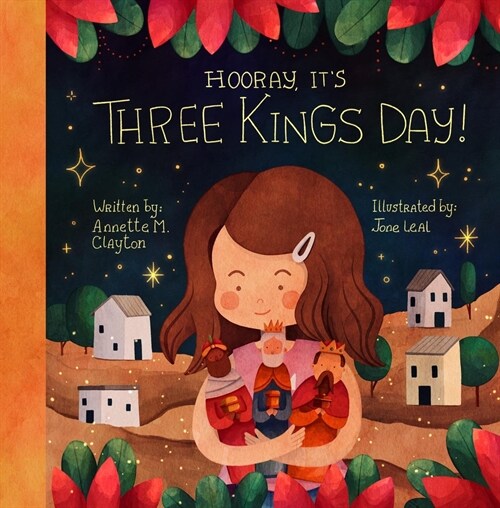 Hooray, Its Three Kings Day!: A Picture Book for Epiphany (Hardcover)