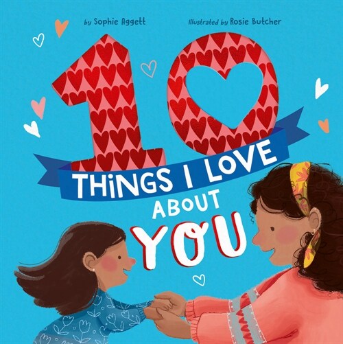 10 Things I Love about You (Hardcover)